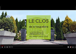 Vidéo Clos Vaupaliere